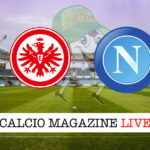 Eintracht Francoforte Napoli cronaca diretta live risultato tempo reale