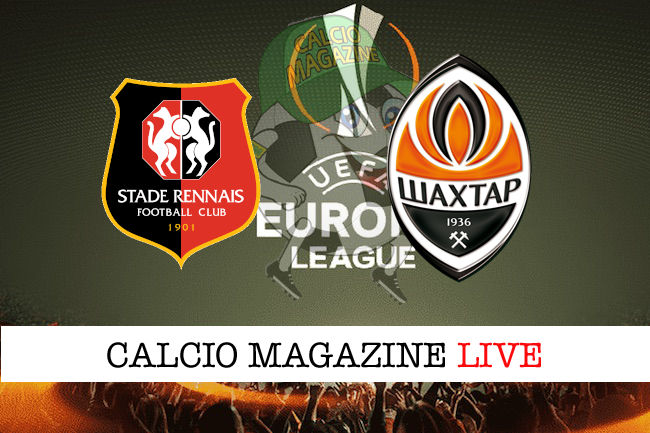 Rennes Shakhtar Donetsk cronaca diretta live risultato tempo reale