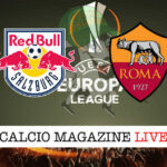 Salisburgo Roma cronaca diretta live risultato in tempo reale