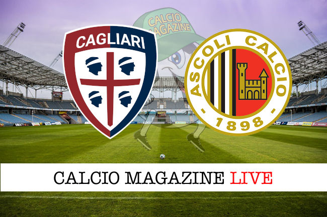 Cagliari Ascoli cronaca diretta live risultato in tempo reale