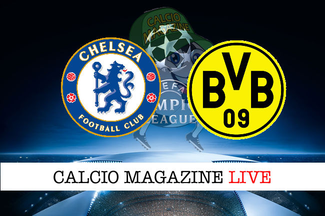 Chelsea Borussia Dortmund cronaca diretta live risultato in tempo reale