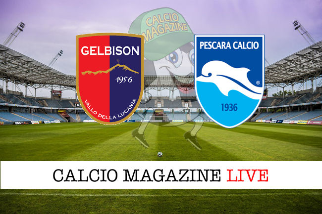 Gelbison Pescara cronaca diretta live risultato in tempo reale