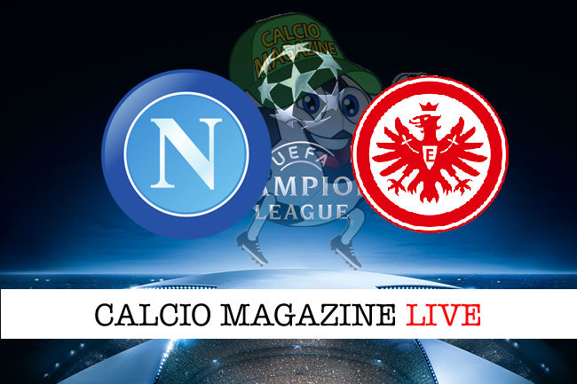 Napoli Eintracht Francoforte cronaca diretta live risultato in tempo reale
