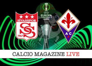 Sivasspor Fiorentina cronaca diretta live risultato in tempo reale