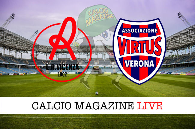 Vicenza Virtus Verona cronaca diretta live risultato in tempo reale