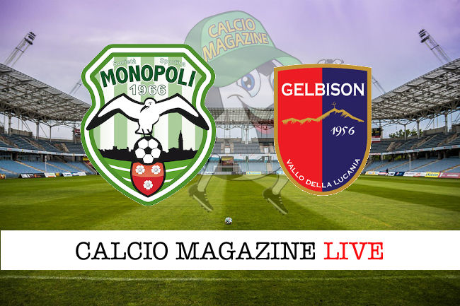 Monopoli Gelbison cronaca diretta live risultato in tempo reale