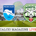 Pescara Monopoli cronaca diretta live risultato in tempo reale