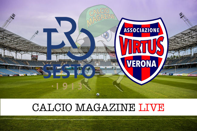 Pro Sesto Virtus Verona cronaca diretta live risultato in tempo reale