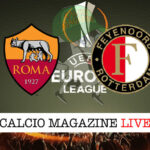 Roma Feyenoord cronaca diretta live risultato in tempo reale