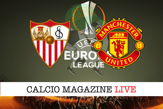 Siviglia Manchester United cronaca diretta risultato tempo reale