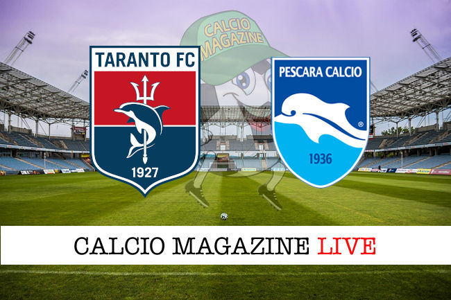 Taranto Pescara cronaca diretta live risultato in tempo reale