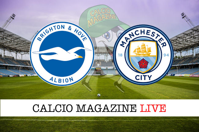 Brighton Manchester City cronaca diretta live risultato tempo reale