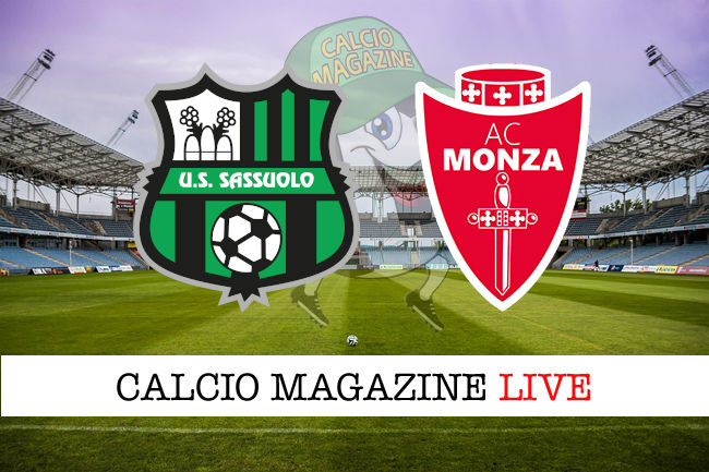 Sassuolo Monza cronaca diretta live risultato tempo reale