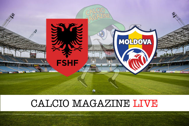 Albania Moldavia cronaca diretta live risultato in tempo reale