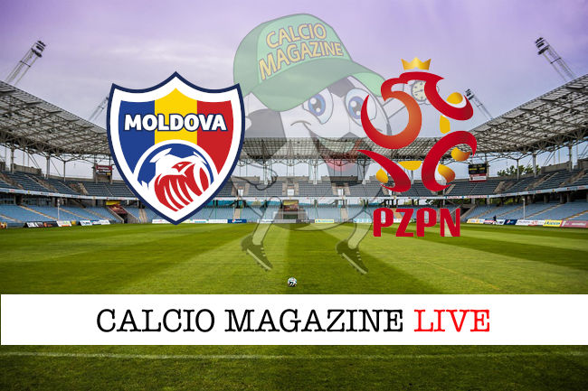 Moldavia Polonia cronaca diretta live risultato in tempo reale