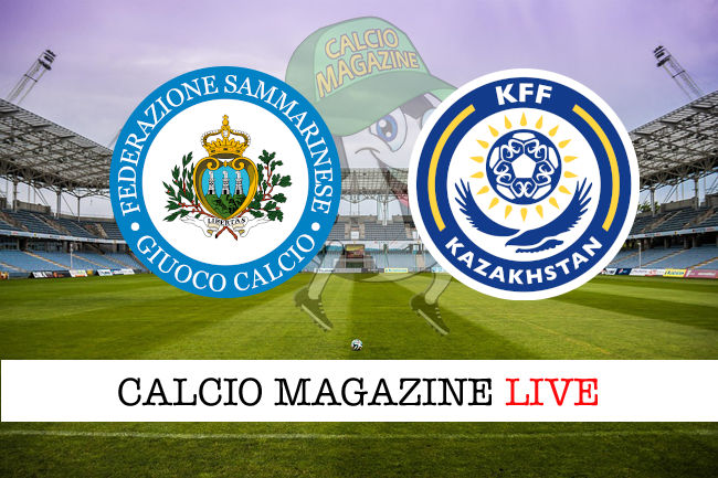 San Marino Kazakistan cronaca diretta live risultato in tempo reale