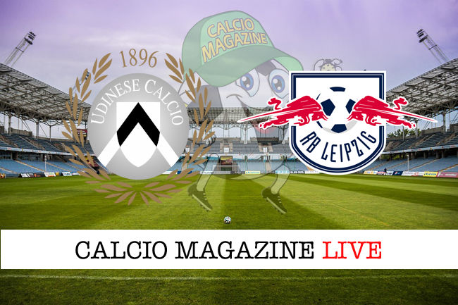 Udinese RB Lipsia cronaca diretta live risultato in tempo reale