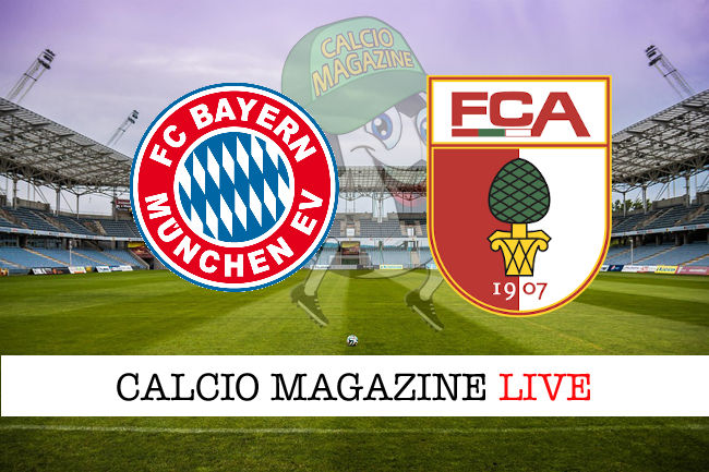 Bayern Monaco Augsburg cronaca diretta live risultato tempo reale