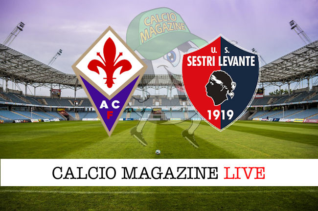 Fiorentina Sestri Levante cronaca diretta live risultato in tempo reale