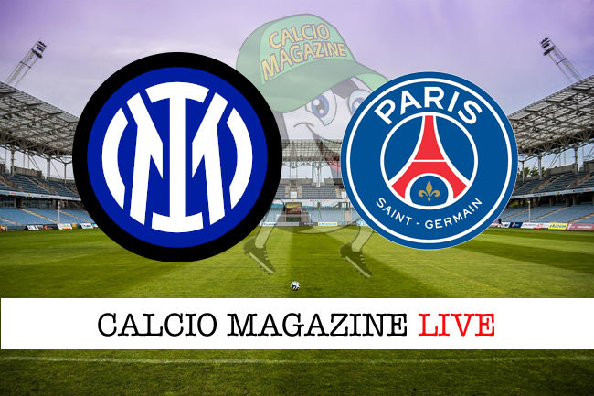 Inter PSG cronaca diretta live risultato in tempo reale