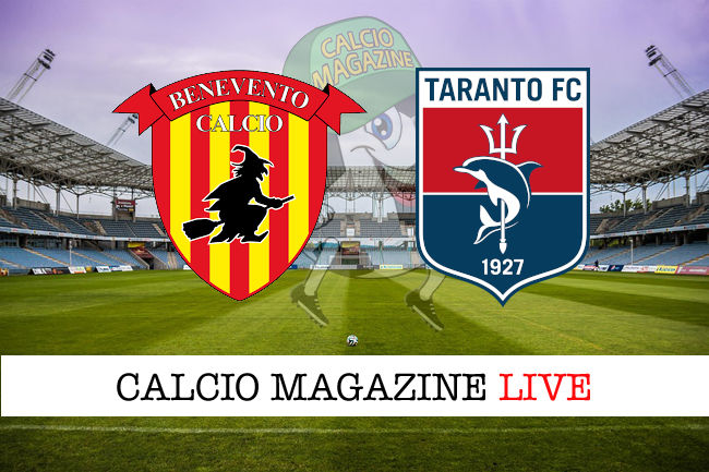 Benevento Taranto cronaca diretta live risultato in tempo reale
