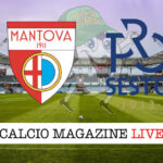 Mantova Pro Sesto cronaca diretta live risultato in tempo reale