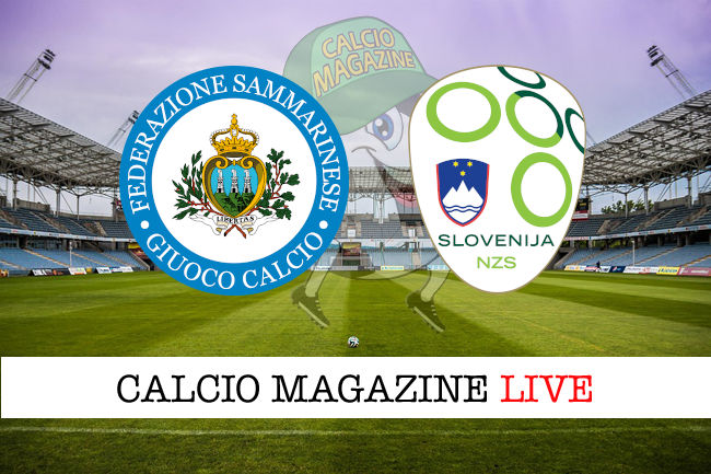 San Marino Slovenia cronaca diretta live risultato in tempo reale