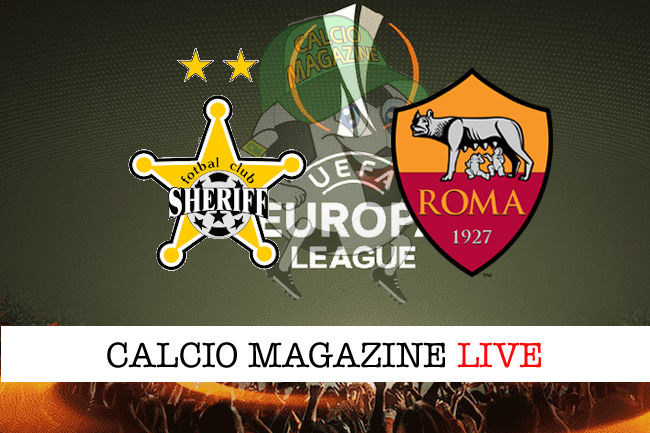 Sheriff Tiraspol Roma cronaca diretta live risultato in tempo reale