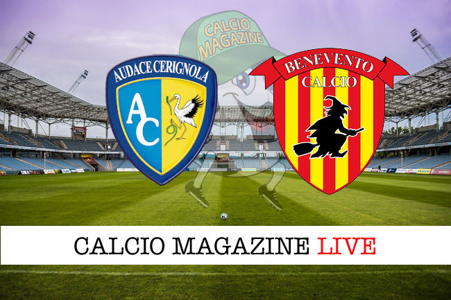 Audace Cerignola Benevento cronaca diretta live risultato in tempo reale