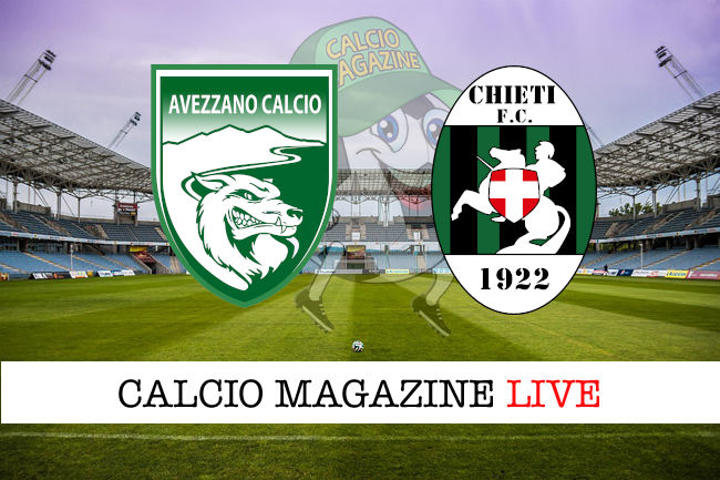 Avezzano Chieti cronaca diretta live risultato in tempo reale