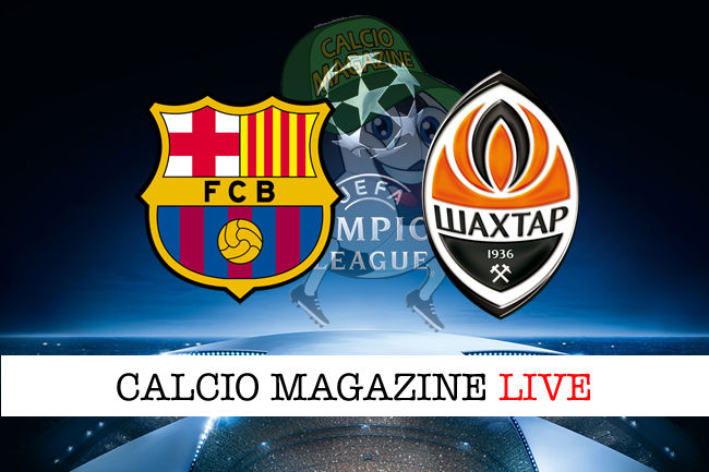 Barcellona Shakhtar Donetsk cronaca diretta live risultato in tempo reale