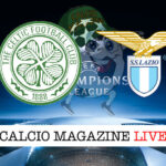 Celtic Lazio cronaca diretta live risultato in tempo reale