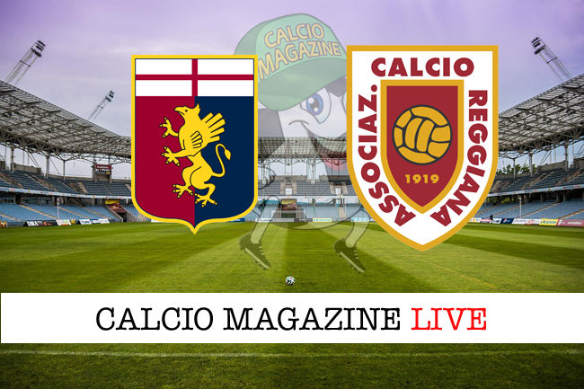 Genoa Reggiana cronaca diretta live risultato in tempo reale