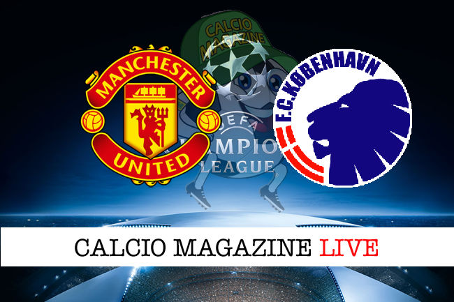 Manchester United Copenhagen cronaca diretta live risultato in tempo reale