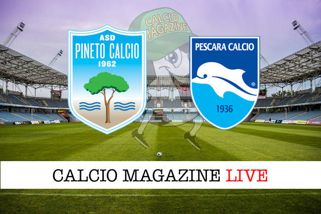 Pineto Pescara cronaca diretta live risultato in tempo reale