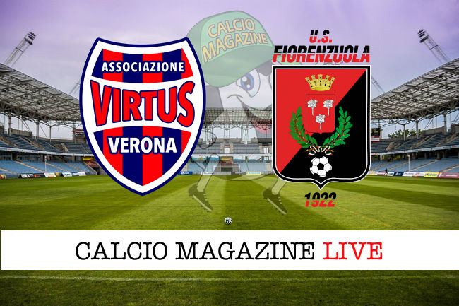 Virtus Verona Fiorenzuola cronaca diretta live risultato in tempo reale