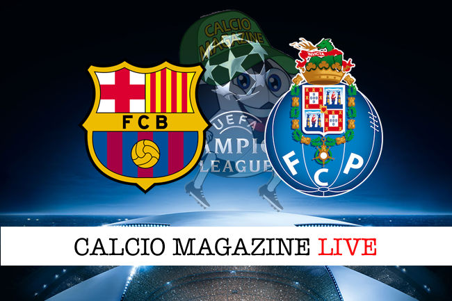 Barcellona Porto cronaca diretta live risultato in tempo reale