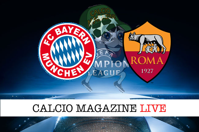 Bayern Monaco Roma cronaca diretta risultato in tempo reale