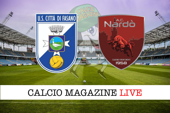Citta di Fasano Nardò cronaca diretta live risultato in tempo reale