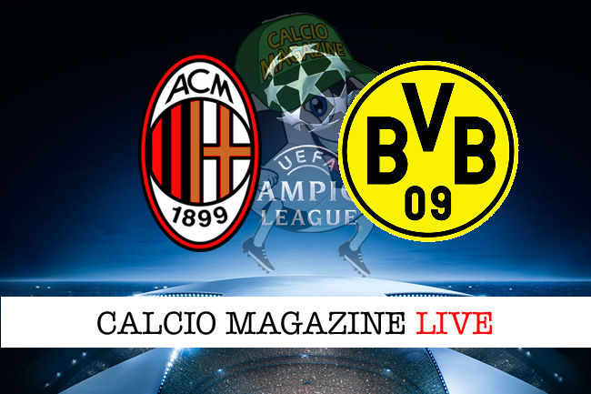 Milan Borussia Dortmund cronaca diretta live risultato in tempo reale