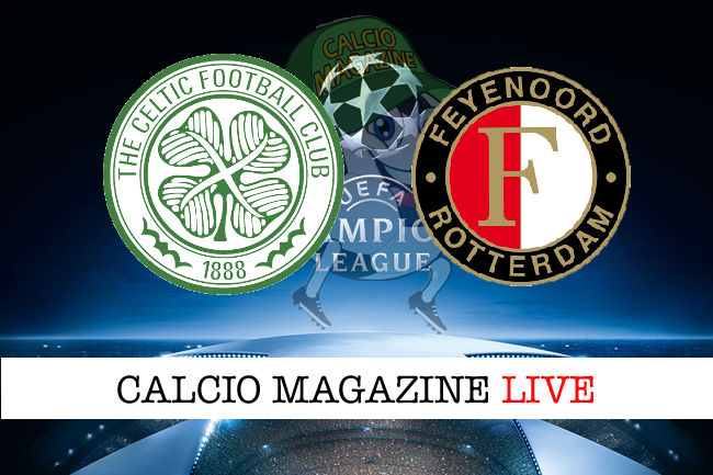 Celtic Feyenoord cronaca diretta live risultato in tempo reale