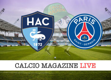 Le Havre PSG cronaca diretta live risultato in tempo reale