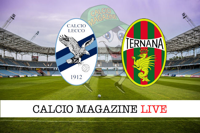 Lecco Ternana cronaca diretta live risultato in tempo reale