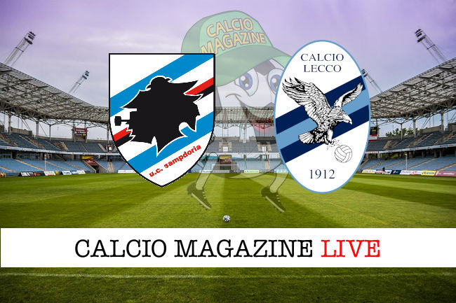 Sampdoria Lecco cronaca diretta live risultato in tempo reale