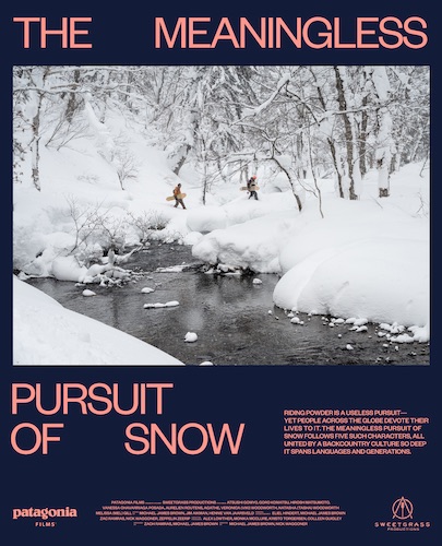 the meaningless pursuit of snow