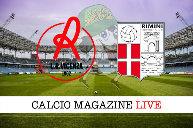 Vicenza Rimini cronaca diretta live risultato in tempo reale
