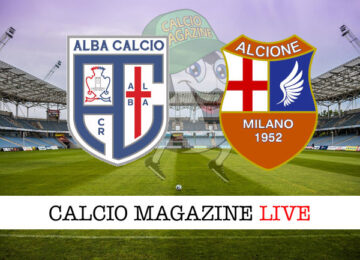 Alba Calcio Alcione Milano cronaca diretta live risultato in tempo reale