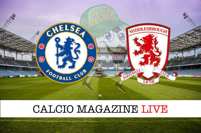 Chelsea Middlesbrough cronaca diretta live risultato in tempo reale
