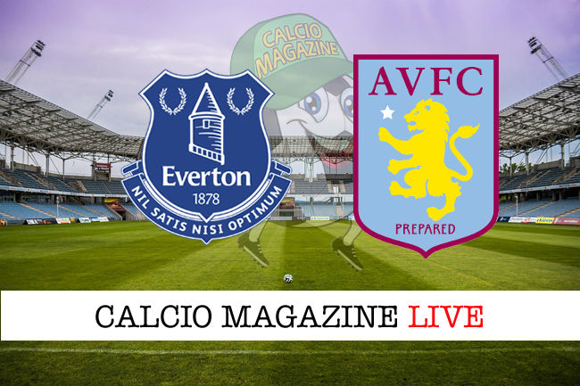Everton Aston Villa cronaca diretta live risultato in tempo reale