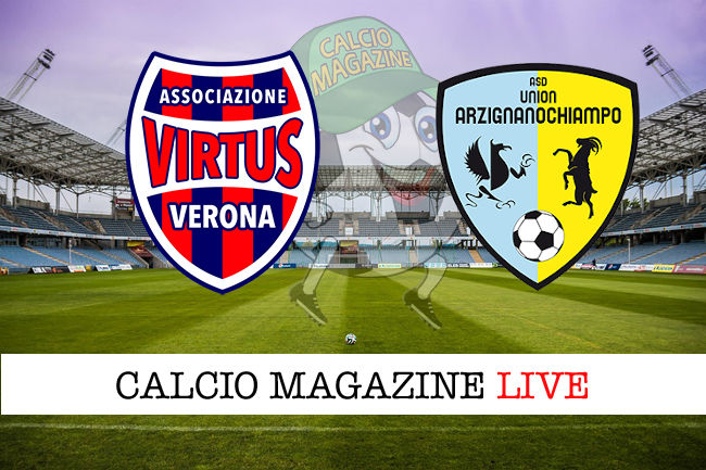 Virtus Verona Arzignano cronaca diretta live risultato in tempo reale